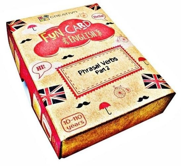 Creativo. Fun Card English. Phrasal Verbs. Part 2