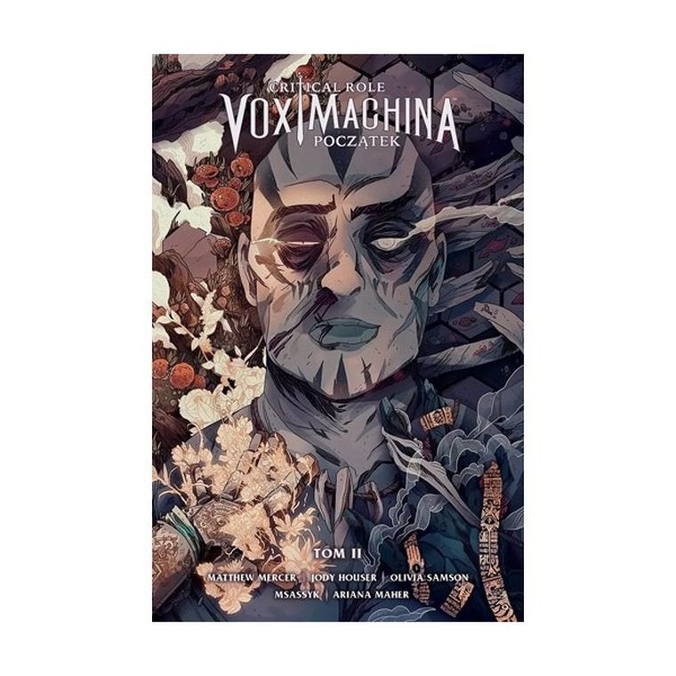 Critical Role Vox Machina. Początek. Tom 2