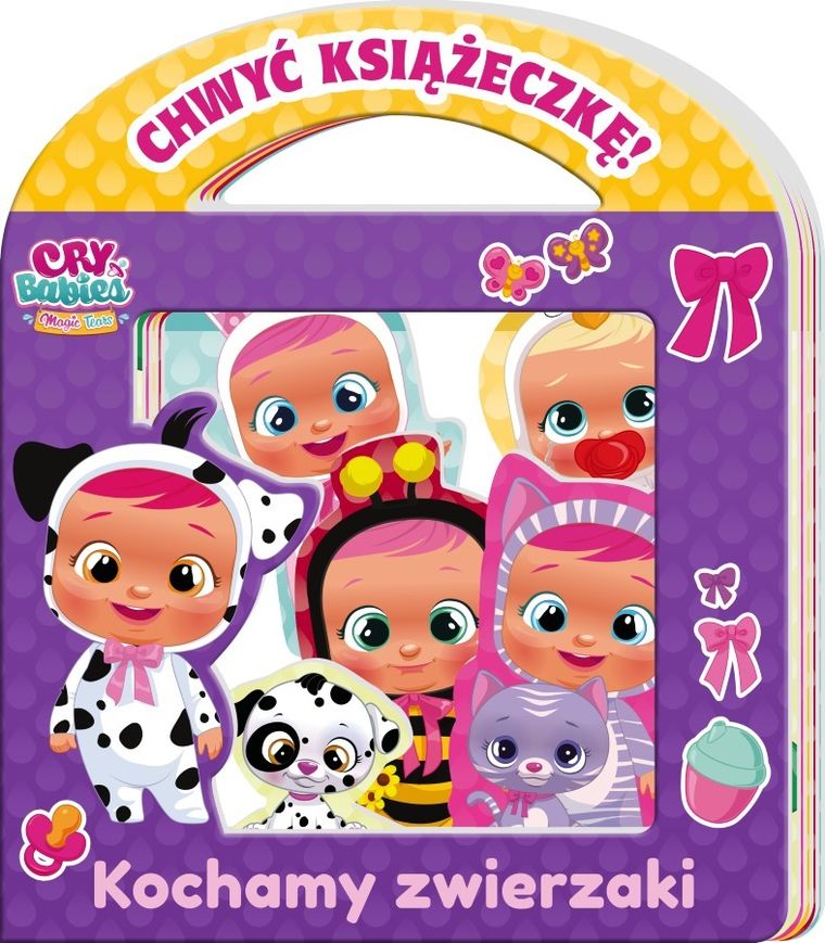 Cry babies. Chwyć Książeczkę. Kochamy zwierzaki
