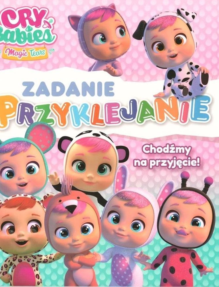Cry babies. Zadanie Przyklejanie. Chodźmy na przyjęcie!