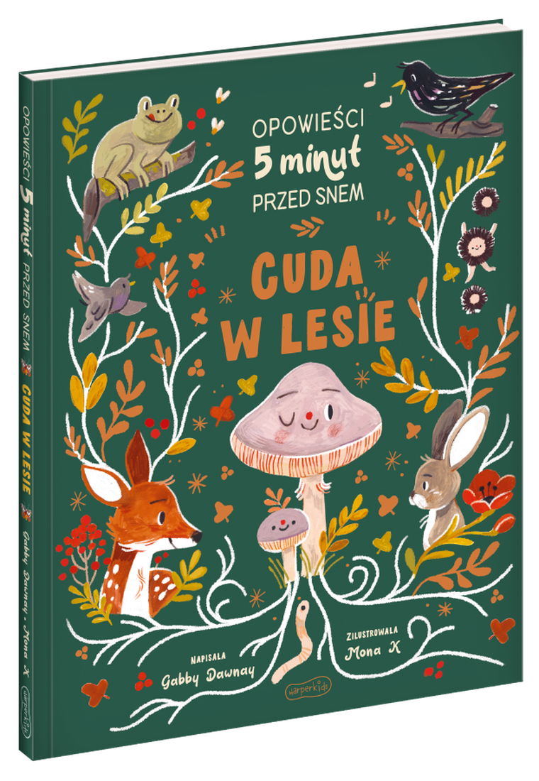 Cuda w lesie. Opowieści 5 minut przed snem