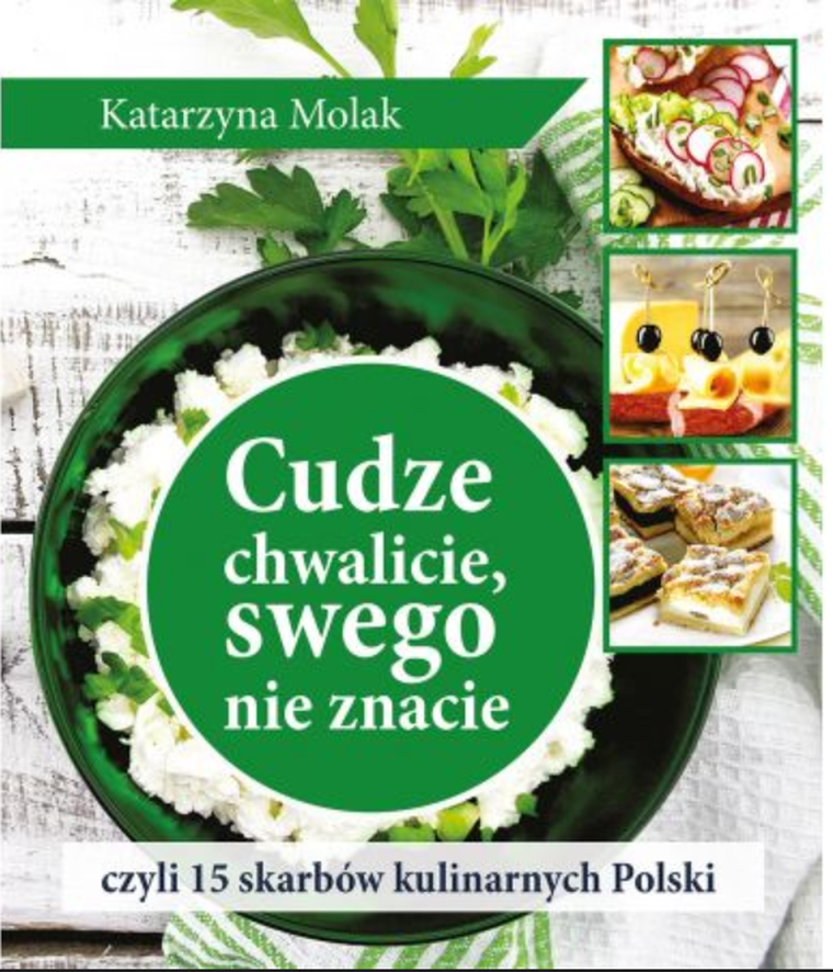 Cudze chwalicie, swego nie znacie, czyli 15...