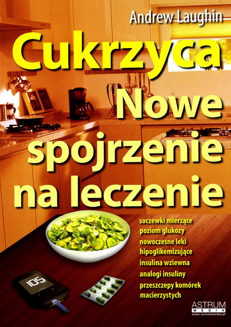 Cukrzyca. Nowe spojrzenie na leczenie