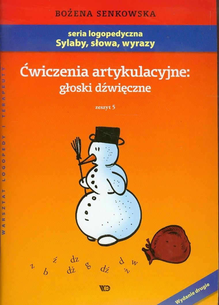 Ćwiczenia artykulacyjne. Głoski dźwięczne. Zeszyt 5