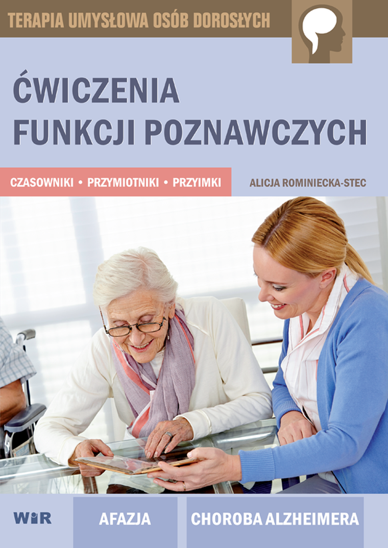 Ćwiczenia funkcji poznawczych. Czasowniki, przymiotniki, przyimki