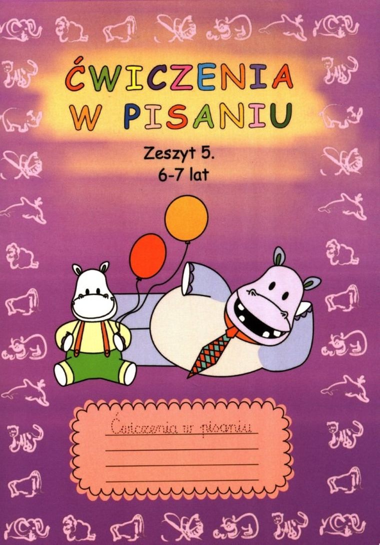 Ćwiczenia w pisaniu. Zeszyt 5