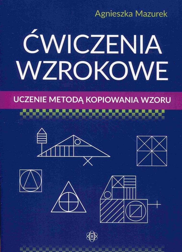 Ćwiczenia wzrokowe. Uczenie metodą kopiowania wzoru