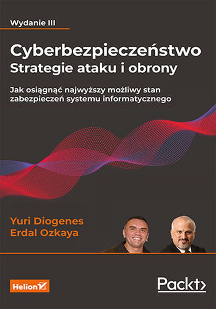 Cyberbezpieczeństwo - strategie ataku i obrony