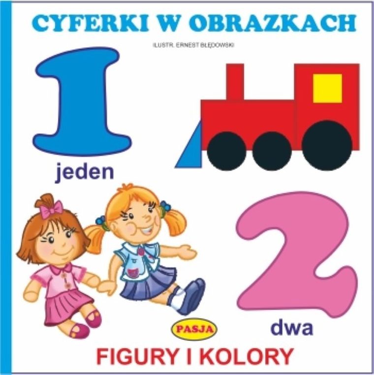Cyferki w obrazkach. Figury i kolory