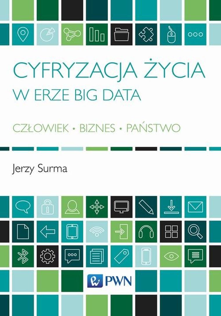 Cyfryzacja życia w erze Big Data