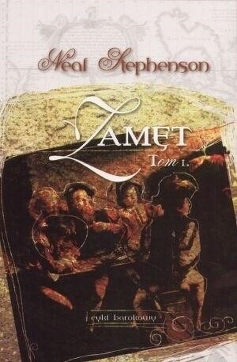 Cykl Barokowy. Część 2. Zamęt. Tom 1