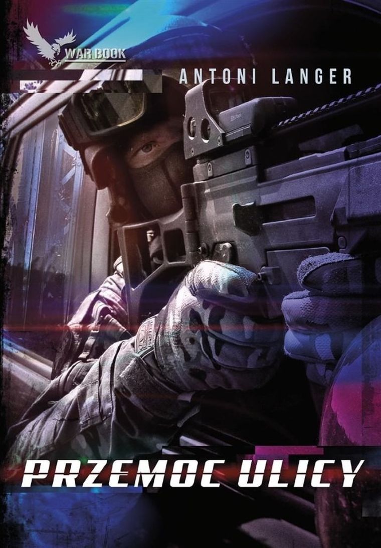 Cykl Policyjny. Tom 1. Przemoc ulicy