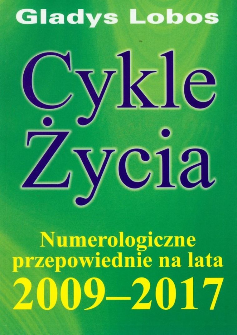 Cykle życia. Numerologiczne przepowiednie