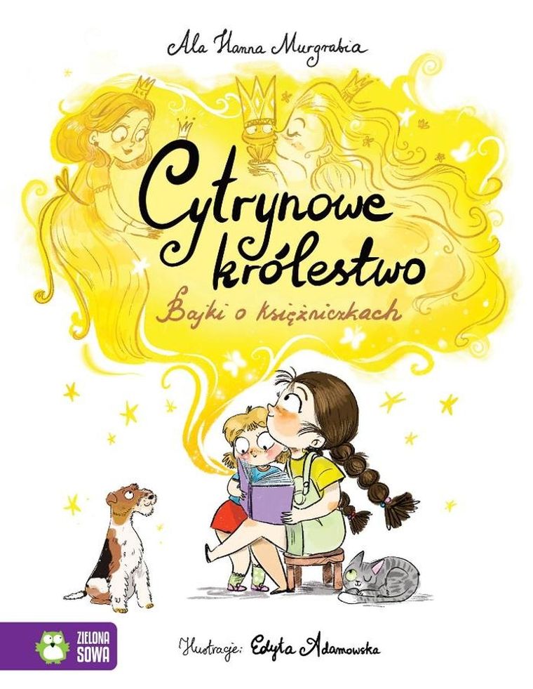 Cytrynowe królestwo. Bajki o księżniczkach