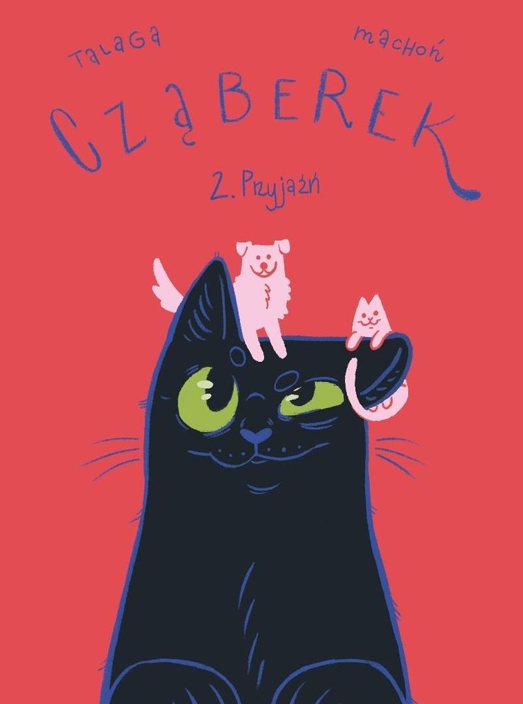 Cząberek. Tom 2. Przyjaźń