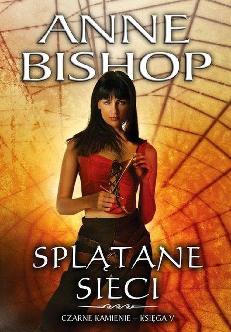 Czarne Kamienie. Księga V. Splątane sieci