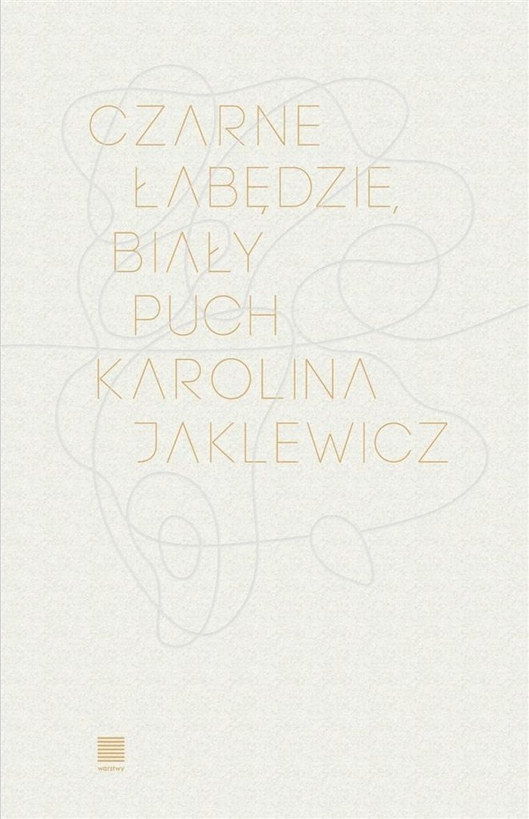 Czarne łabędzie, biały puch