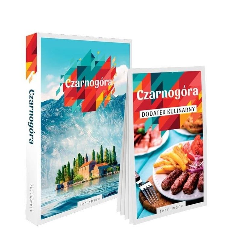 Czarnogóra. Przewodnik z dodatkiem kulinarnym