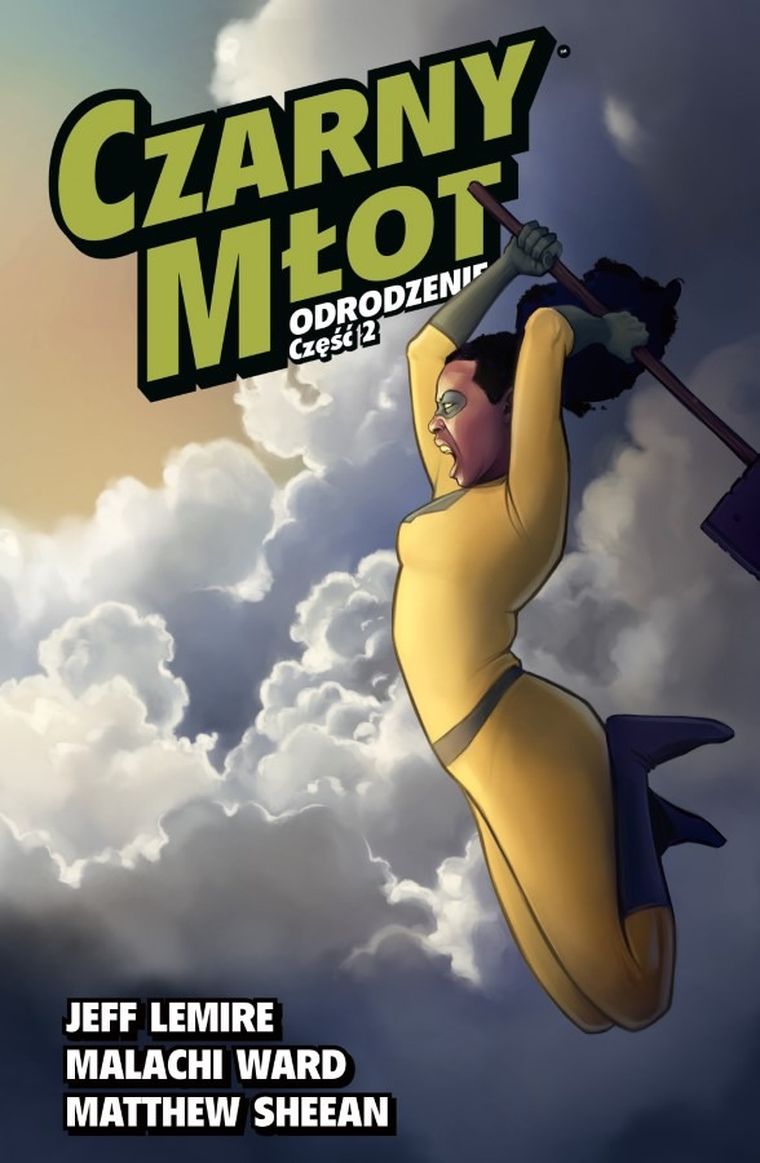 Czarny Młot. Tom 6. Odrodzenie. Część 2