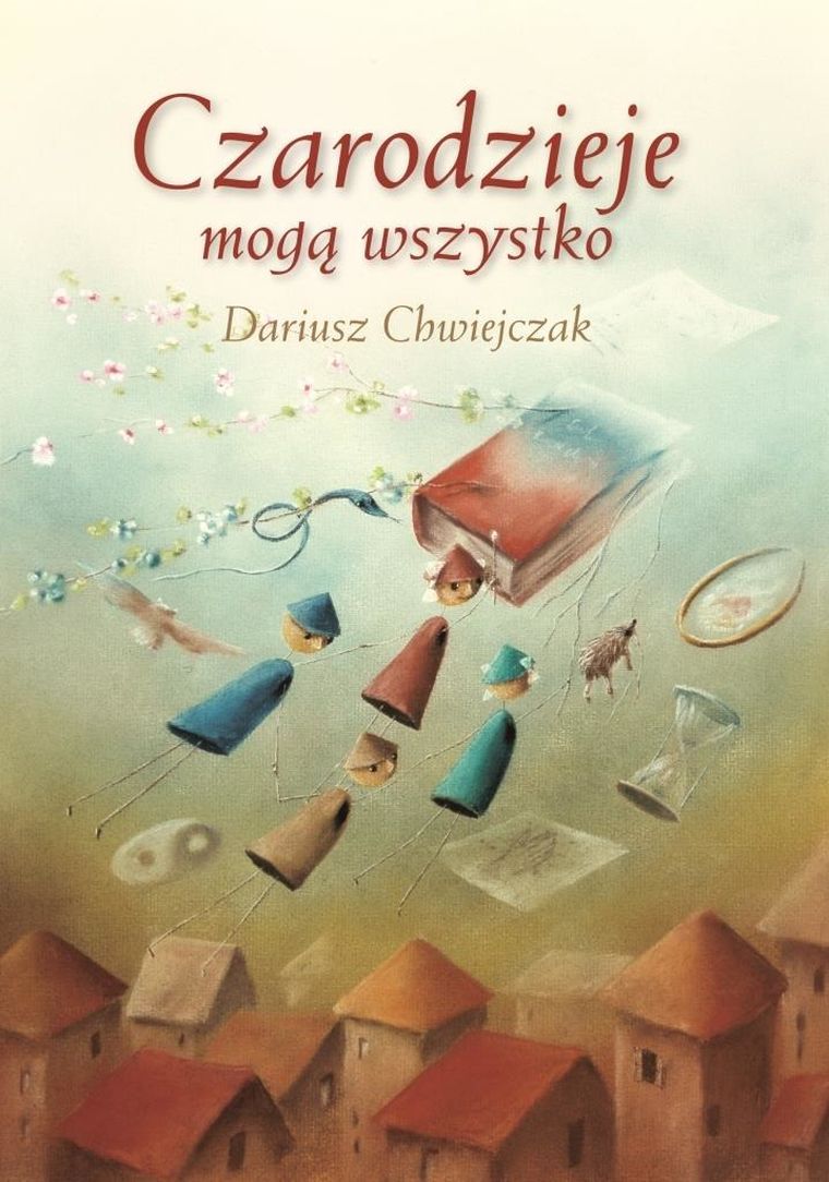 Czarodzieje mogą wszystko