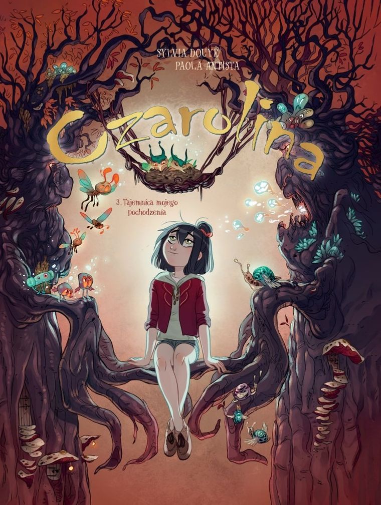 Czarolina. Tom 3. Tajemnica mojego pochodzenia