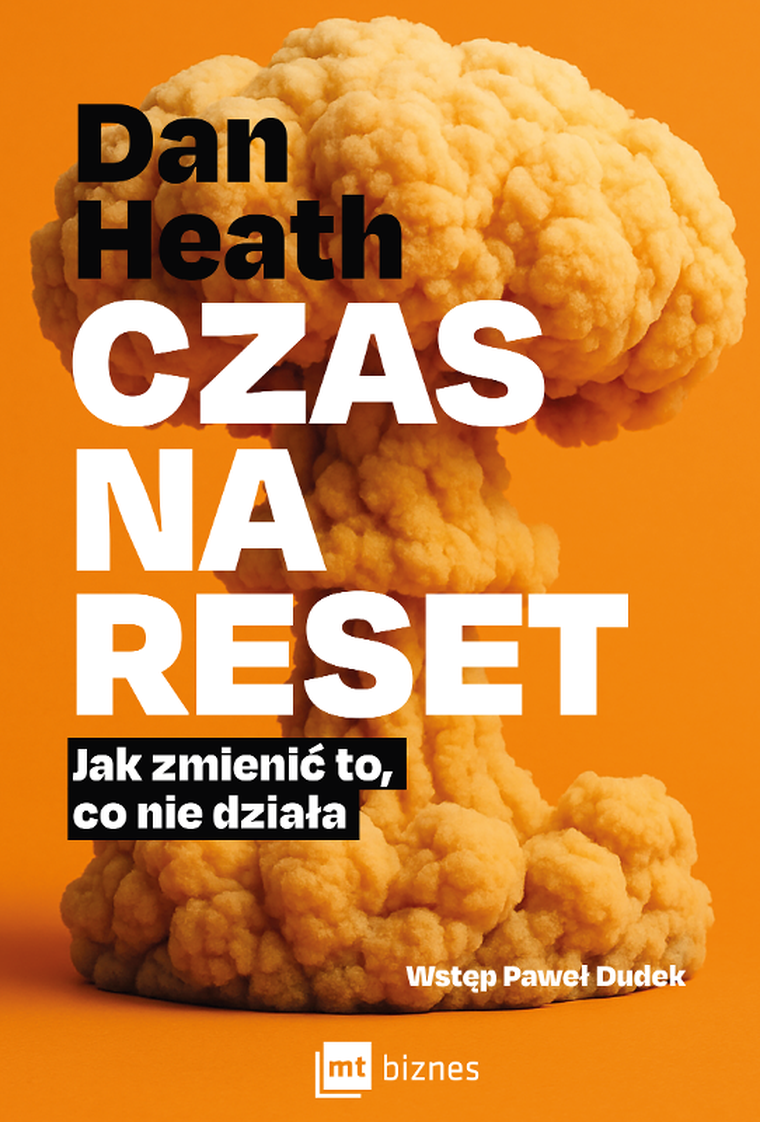 Czas na reset. Jak zmienić to, co nie działa