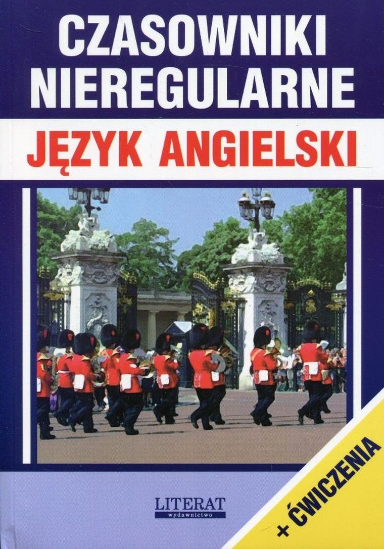 Czasowniki nieregularne. Język angielski + ćwiczenia