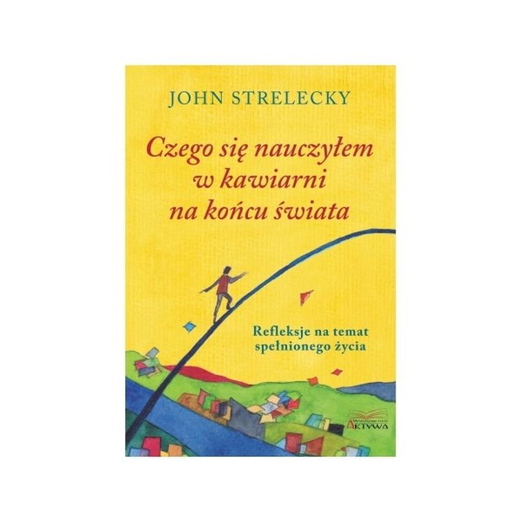 Czego się nauczyłem w kawiarni na końcu świata