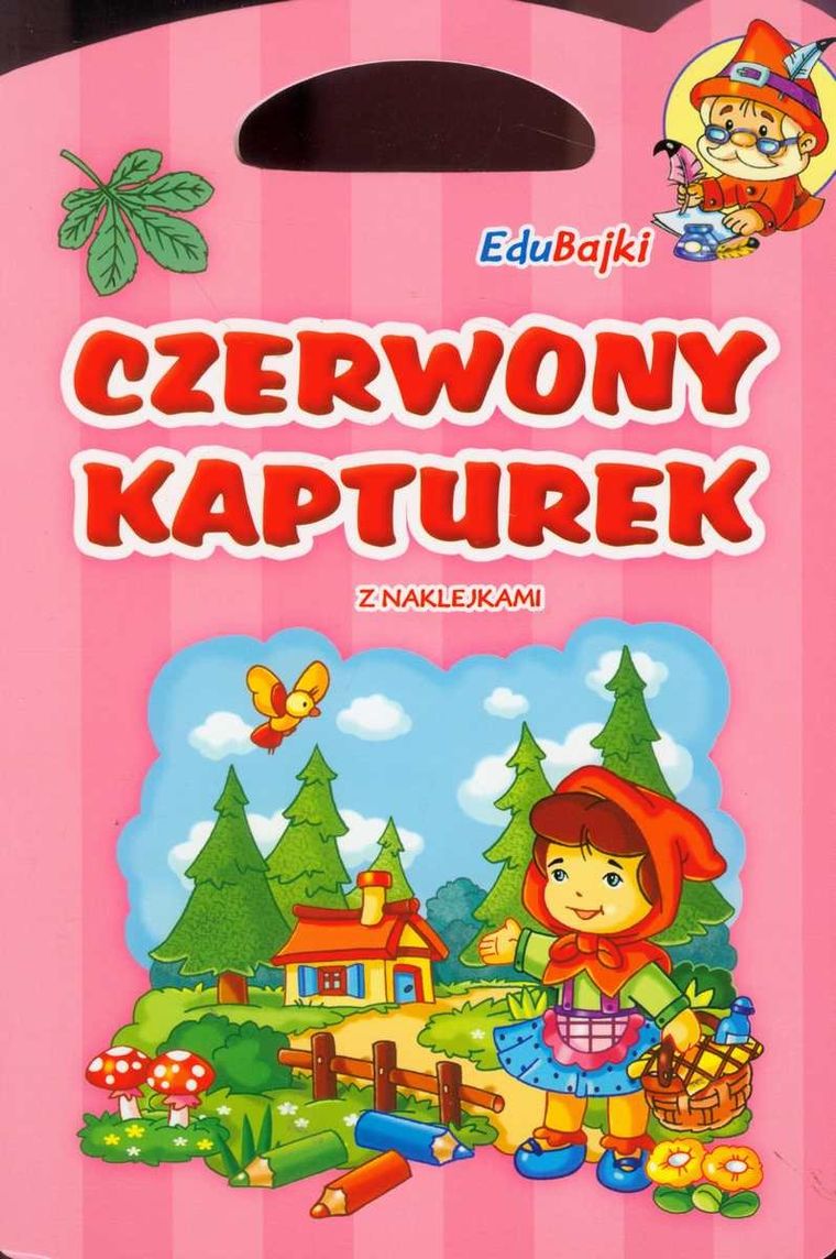 Czerwony Kapturek. Edubajki