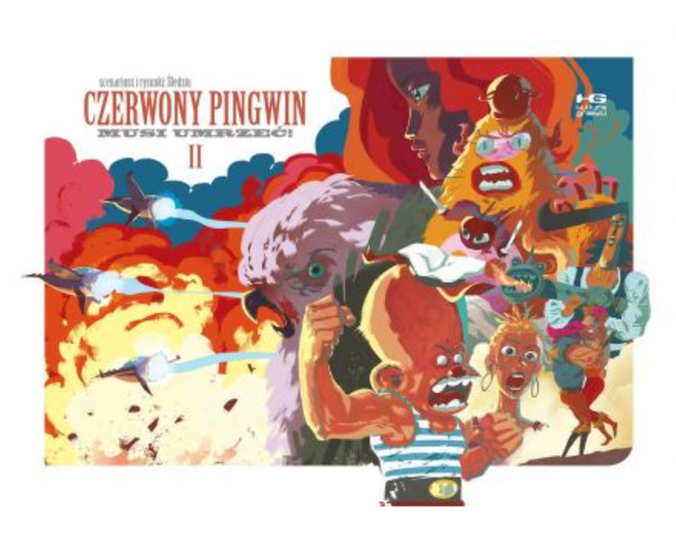 Czerwony Pingwin musi umrzeć. Część 2