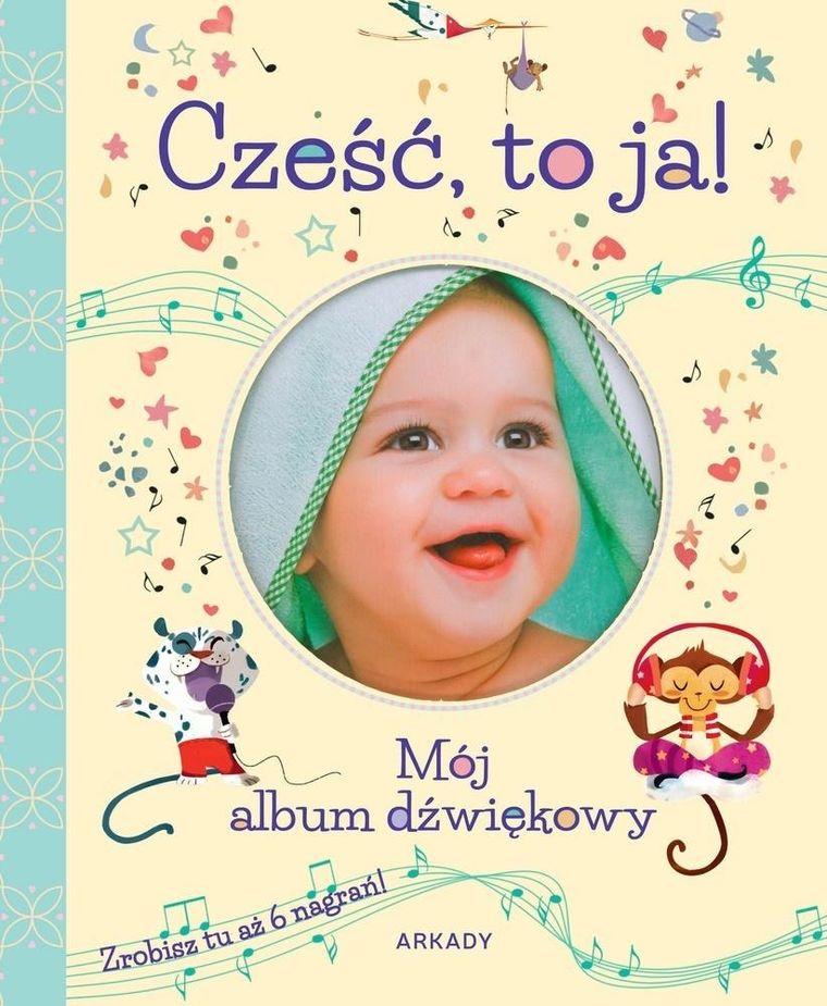 Cześć, to ja! Mój album dźwiękowy