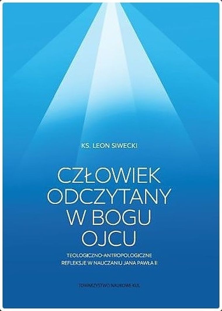 Człowiek odczytany w bogu ojcu