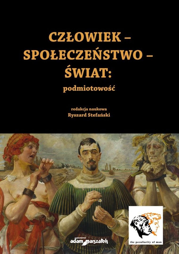 Człowiek-Społeczeństwo-Świat: podmiotowość