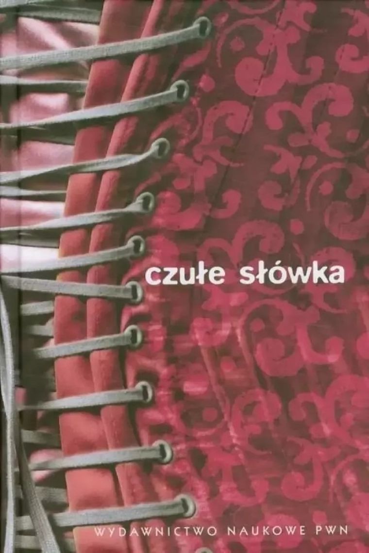 Czułe słówka. Słownik afektonimów