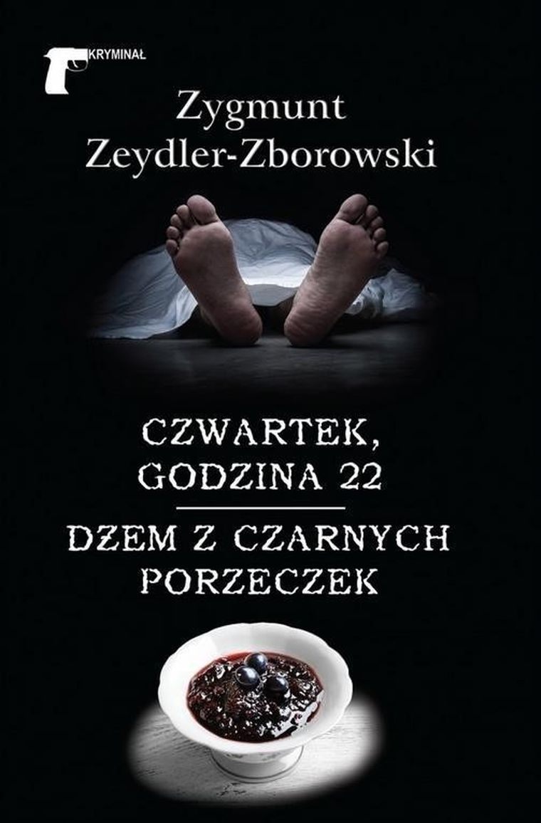 Czwartek, godzina 22. Dżem z czarnych porzeczek