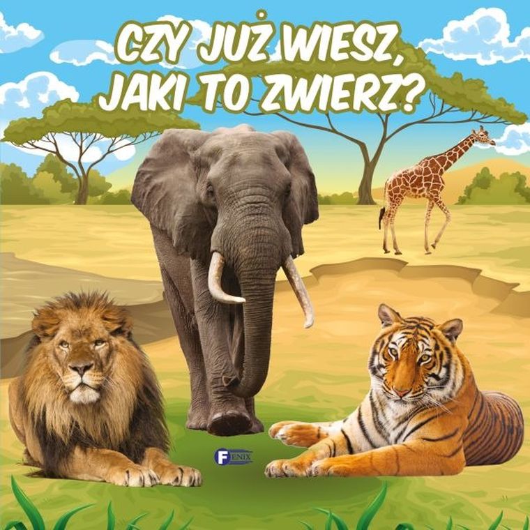 Czy już wiesz, jaki to zwierz? — Fenix