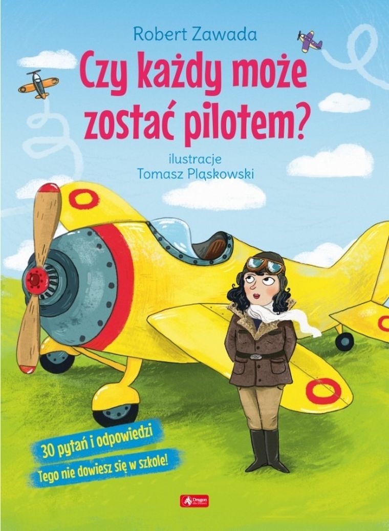 Czy każdy może zostać pilotem?