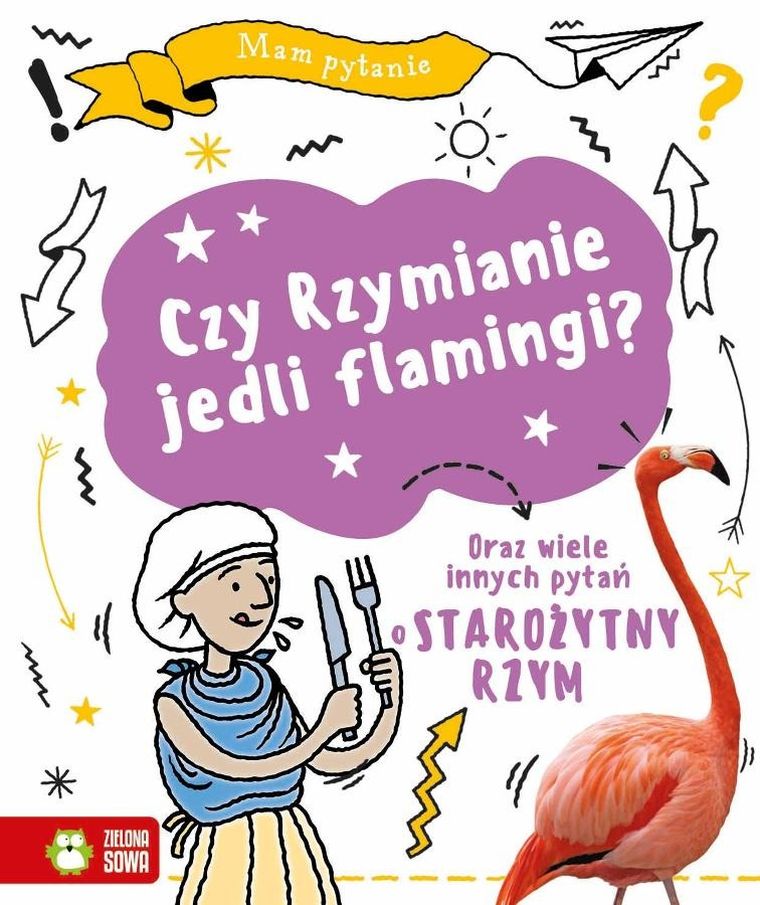 Czy Rzymianie jedli flamingi? Mam pytanie