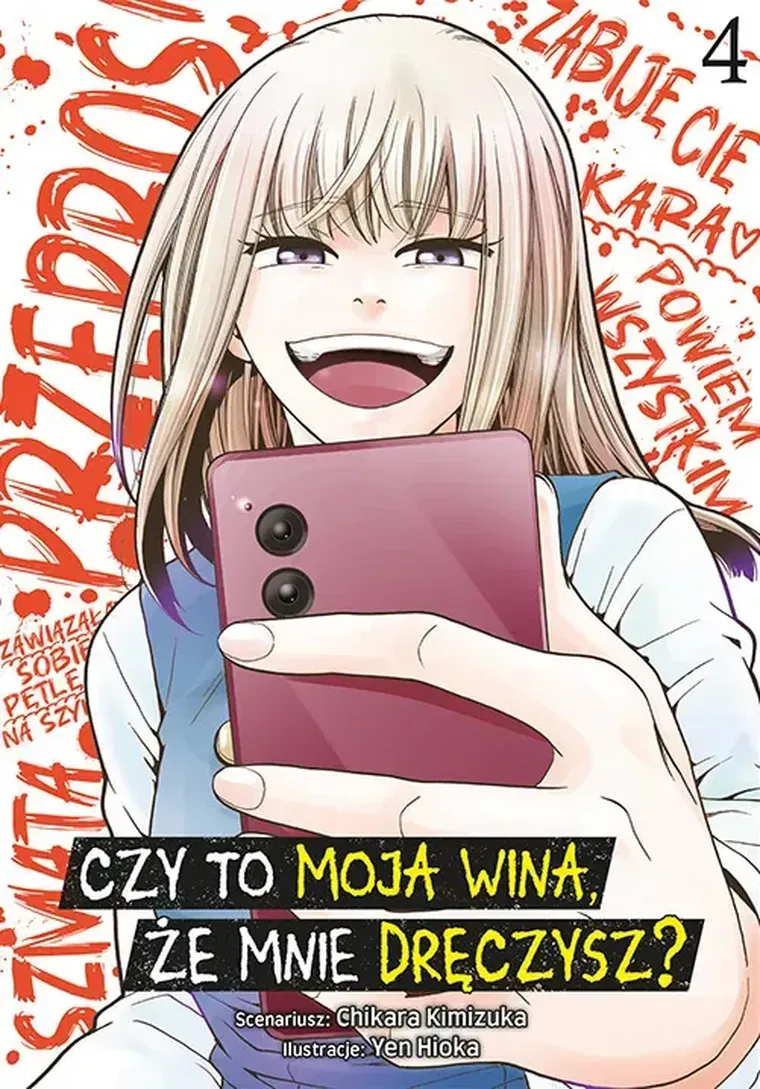 Czy to moja wina, że mnie dręczysz? #4