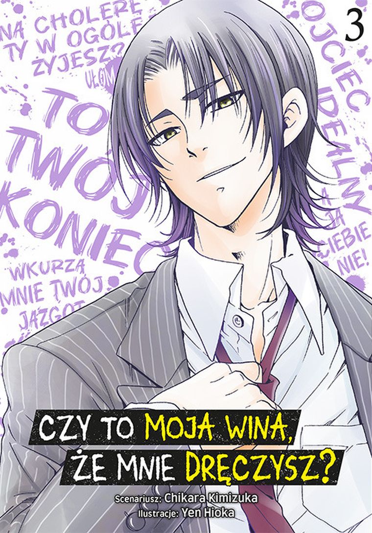 Czy to moja wina, że mnie dręczysz? Tom 3