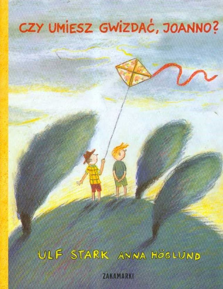 Czy umiesz gwizdać, Joanno?