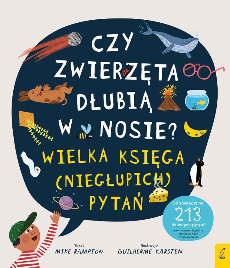Czy zwierzęta dłubią w nosie? Księga (niegłupich) pytań