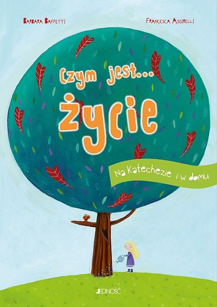 Czym jest... Życie. Na katechezie i w domu