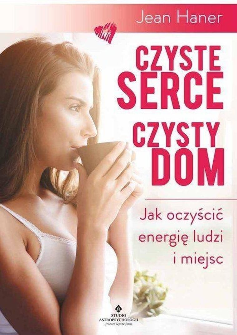 Czyste serce, czysty dom