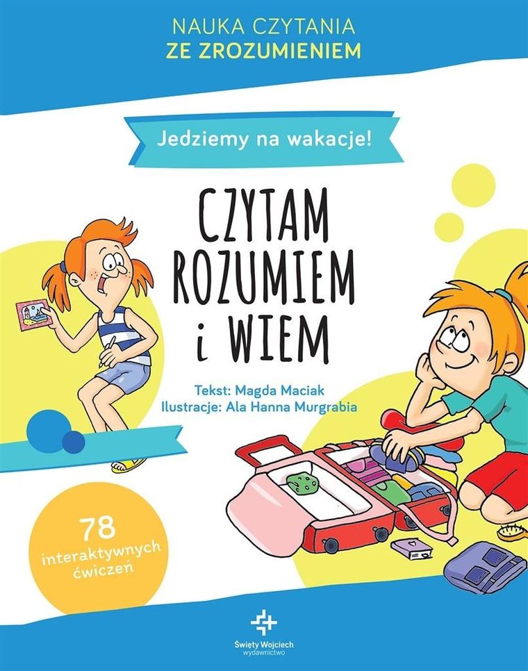Czyta, rozumiem i wiem. Jedziemy na wakacje