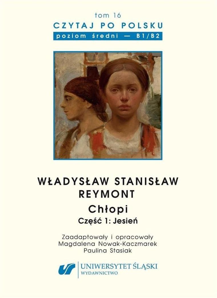 Czytaj po polsku. Tom 16. Władysław Stanisław Reymont