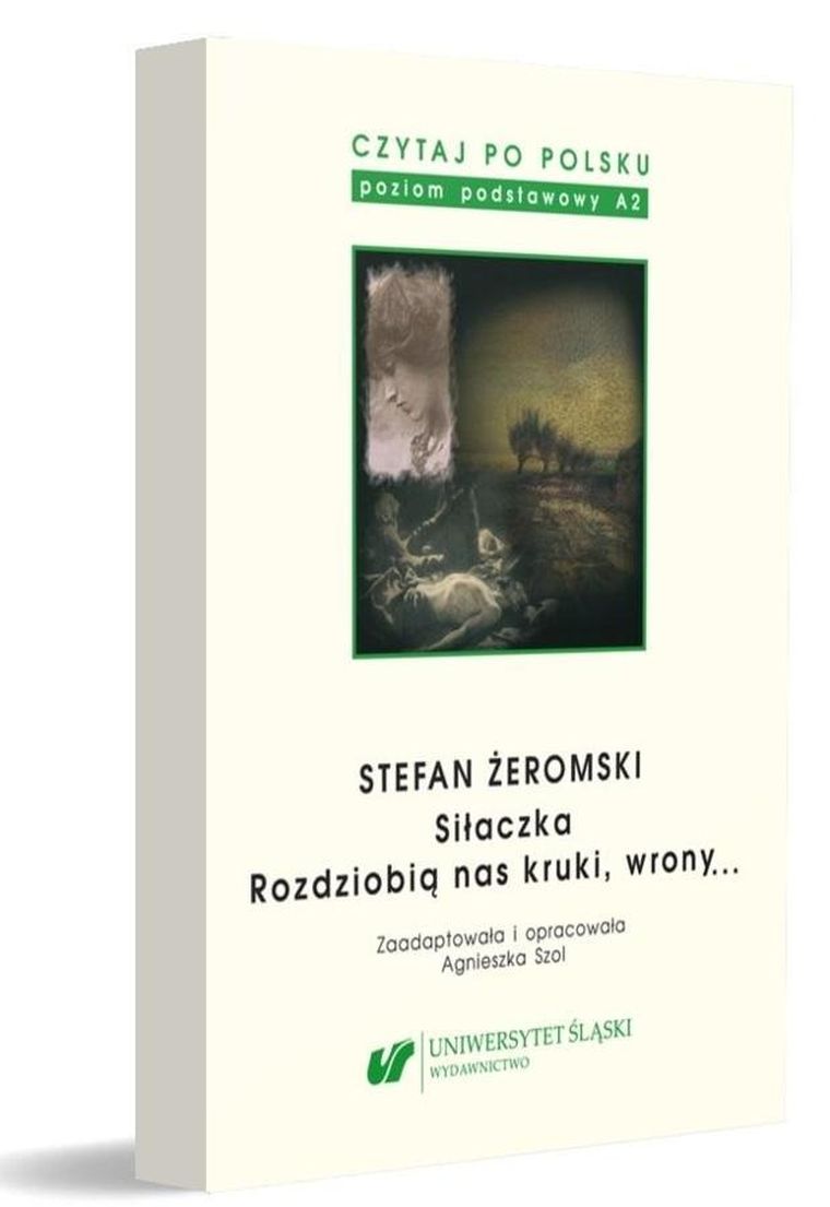 Czytaj po polsku. Tom 4. Siłaczka. Rozdziobią nas kruki, wrony