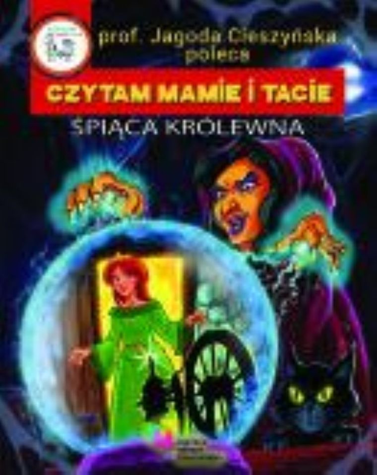 Czytam Mamie i Tacie. Śpiąca Królewna