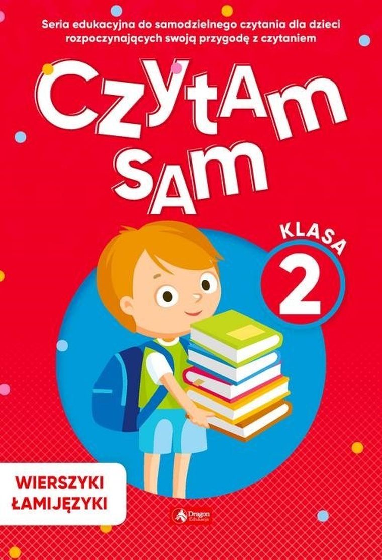 Czytam sam. Klasa 2. Wierszyki Łamijęzyki