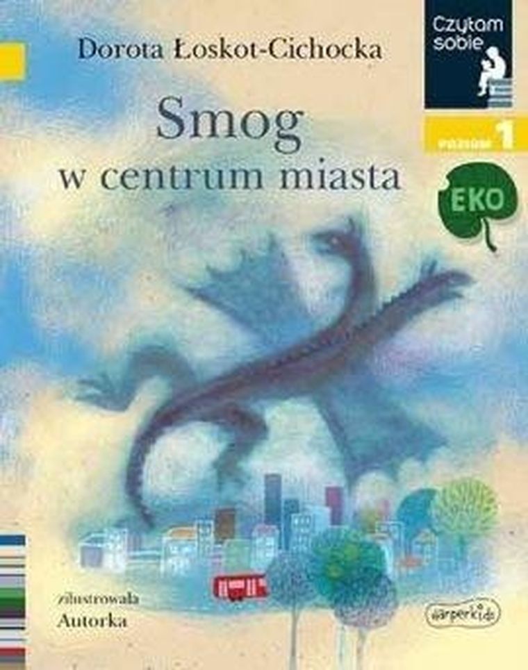 Czytam sobie. Smog w centrum miasta. Poziom 1